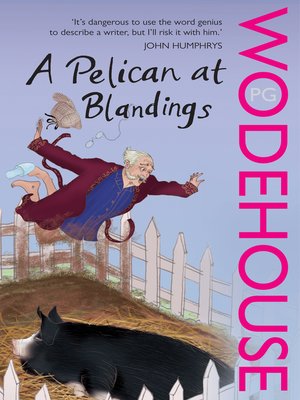 cover image of A Pelican at Blandings